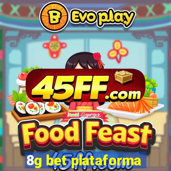 8g bet plataforma